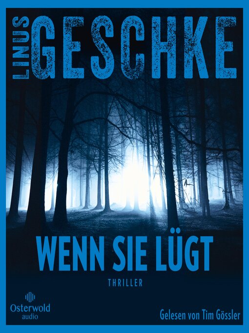 Title details for Wenn sie lügt by Linus Geschke - Wait list